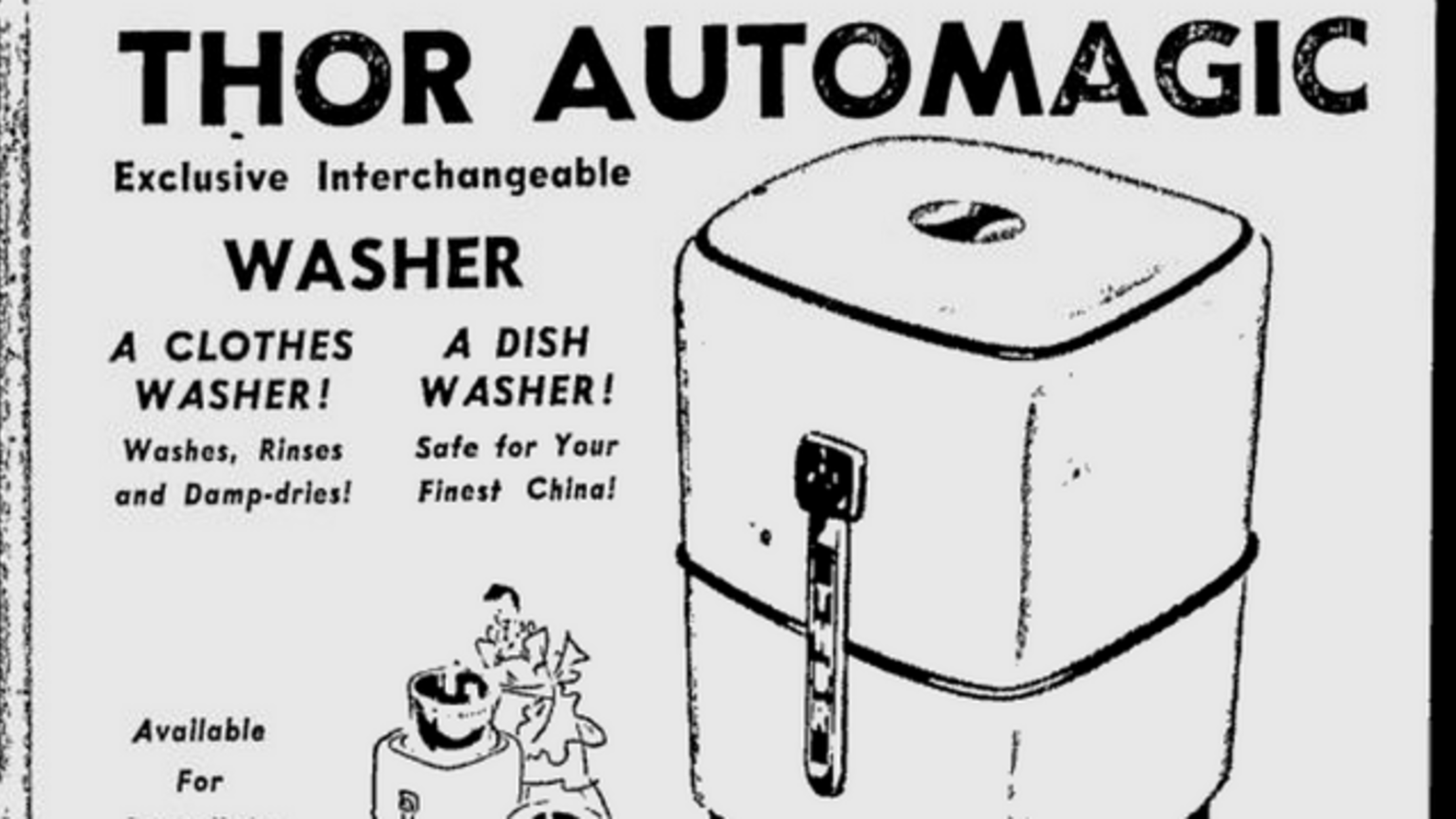 Bring Back The Thor Automagic The 1940s Hybrid Clothes Dishwasher