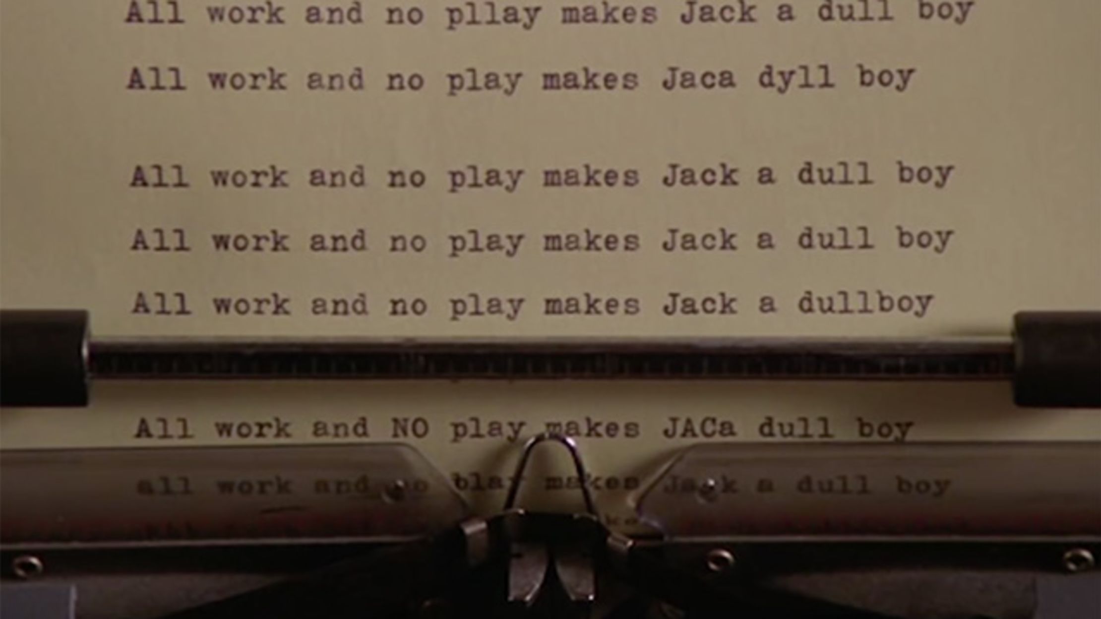 All Work And No Play Makes Jack A Dull Boy The Shining Book