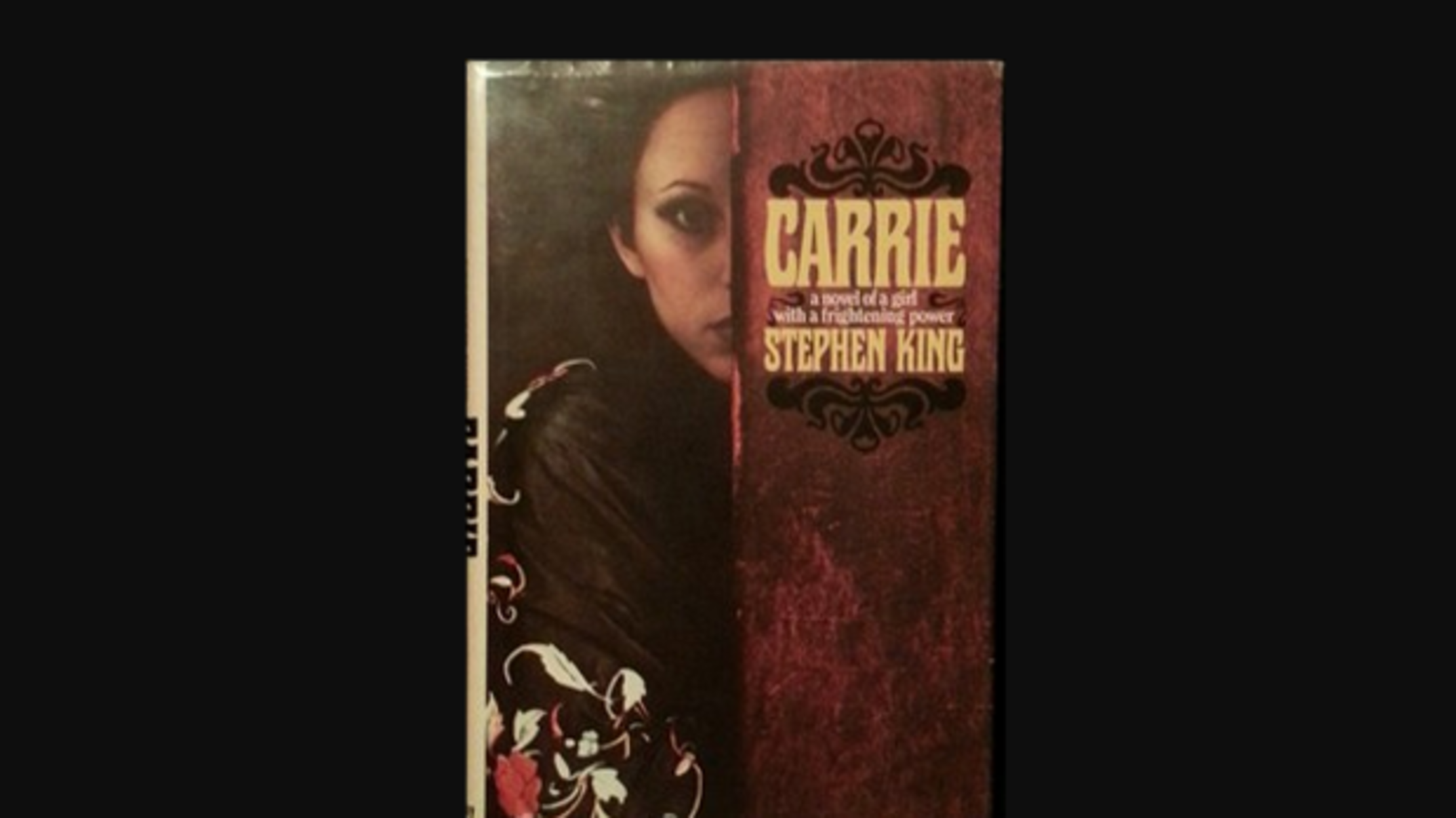 How Stephen King S Wife Saved Carrie Nbsp And Launched His Career