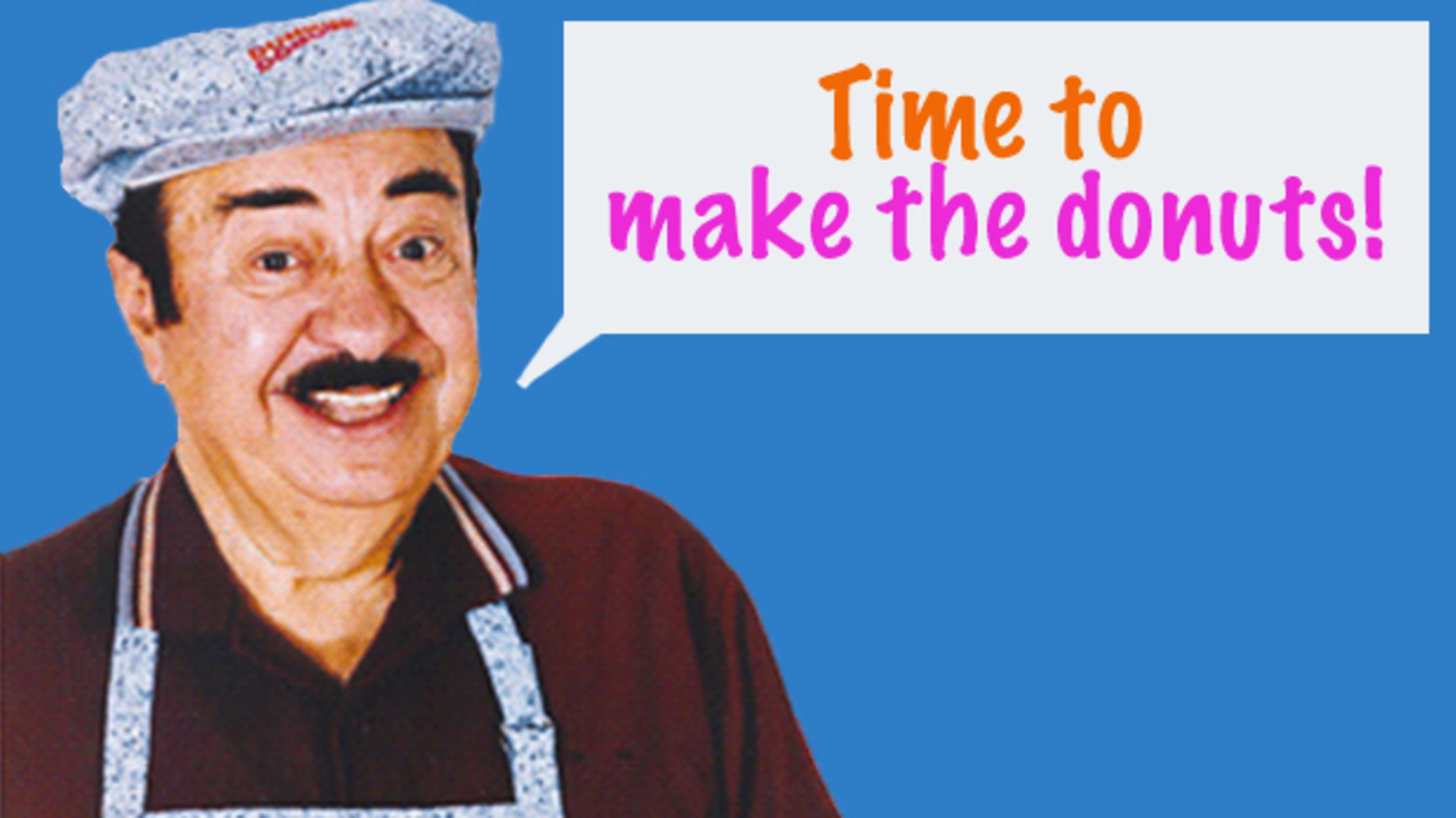 12 Facts About The Time To Make The Donuts Guy Mental Floss