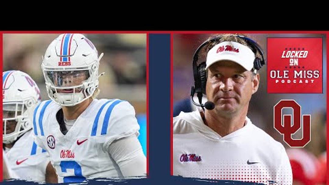 Why Ole Miss beats the Oklahoma Sooners | Lane Kiffin Rebound? | Ole Miss Rebels Podcast