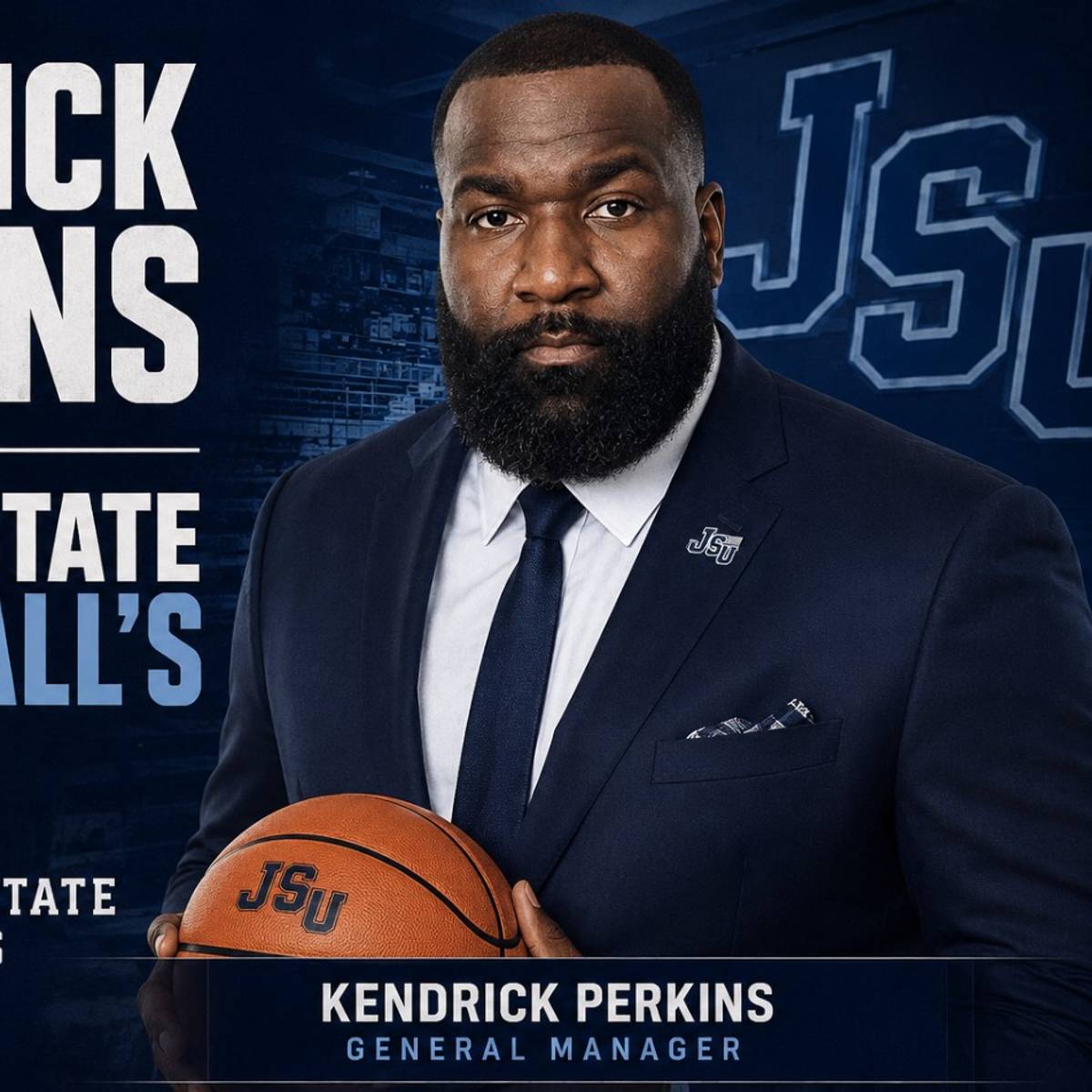 si.com - Kyle Mosley - Jackson State Names Kendrick Perkins Men's Basketball General Manager