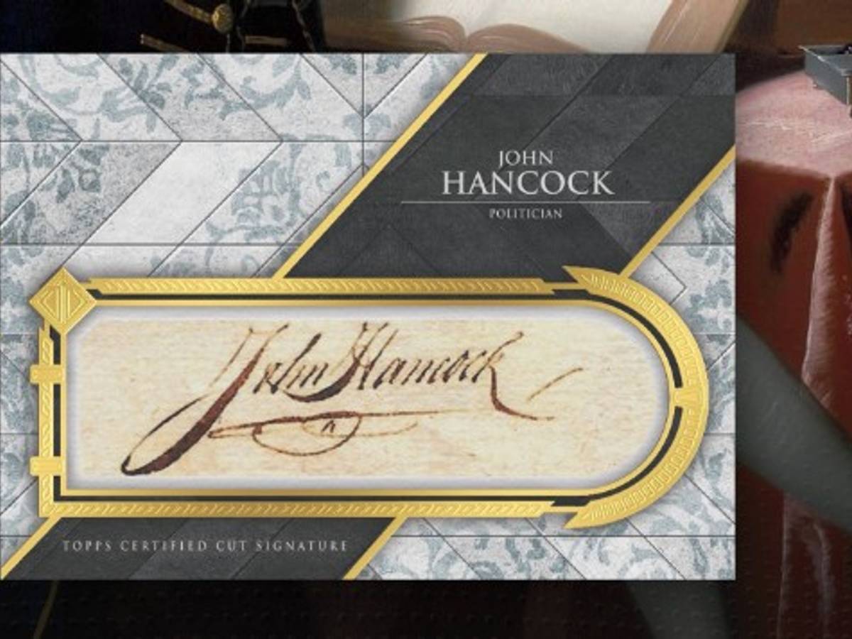 Topps Transcendent will have a 1/1 Cut Signature of John Hancock