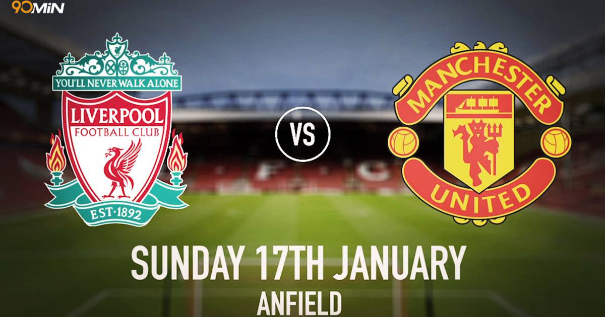 Match Preview: Liverpool vs Manchester United | 90min