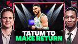 Jayson Tatum Returns 10 Months After Achilles Tear Jayson Tatum Returns 10 Months After Achilles Tear