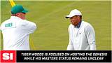Tiger Woods Masters Status Unclear as he Hosts the Genesis Invitational