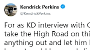 Kendrick Perkins sends out a cryptic tweet in regards to Kevin Durant's latest interview.