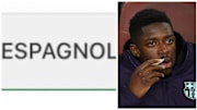 Ousmane Dembélé est moqué pour son niveau d'espagnol. 