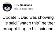 Kirk Saarloos' father appears to be getting better after a horse riding injury