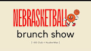 Nebraska vs. Creighton Preview! | Nebrasketball Brunch Show