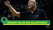 Oregon Head Coach Kelly Graves on Adjustment to the B1G