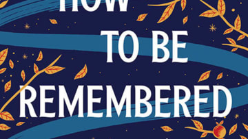 How to Be Remembered. Image courtesy Sourcebooks Landmark