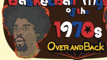 Over and Back Classic NBA podcast's Basketball Mysteries of the 1970s