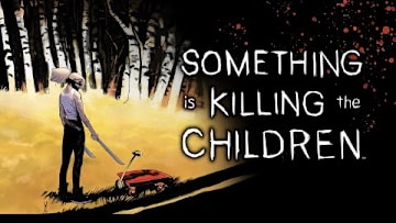Celebrate 5 Years of SOMETHING IS KILLING THE CHILDREN
