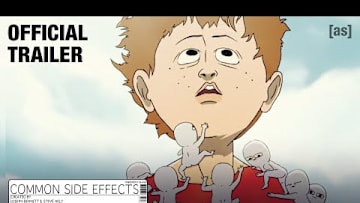Common Side Effects | OFFICIAL TRAILER | adult swim