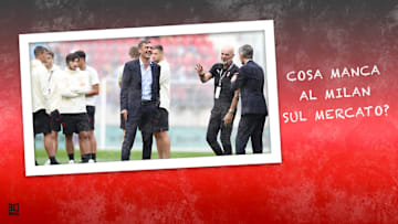 Cosa manca al Milan?