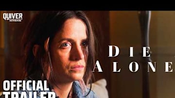 Die Alone | Official Trailer