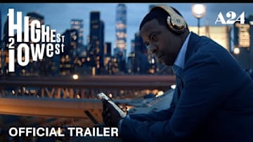 Highest 2 Lowest | Official Trailer HD | A24
