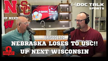 Husker Doc Talk Podcast : Episode 34 : Nebraska loses to USC!!