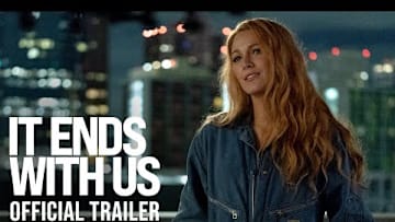 IT ENDS WITH US - Official Trailer (HD)