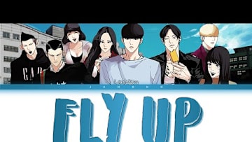 Lookism OST "Fly Up" by Hwang Chang Young (Feat. Door) (Lyrics/Han/Rom/Eng/가사)