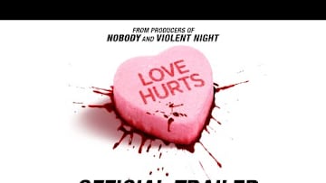 Love Hurts | Official Trailer
