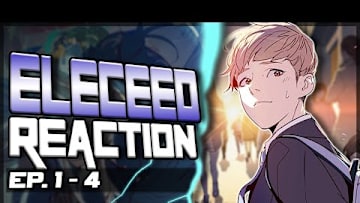 Reading Eleceed for the FIRST TIME | Eleceed Live Reaction (Part 1)