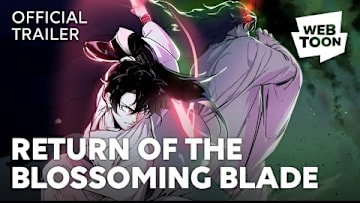 Return of the Blossoming Blade (Official Trailer) | WEBTOON