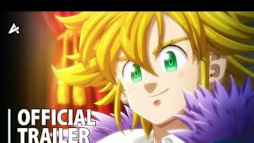 The Seven Deadly Sins: Four Knights of the Apocalypse Season 2 - Official Trailer
