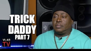 Trick Daddy on Fat Joe Saying He Discovered Him: I Think Joe is Getting Older & Forgetful (Part 7)