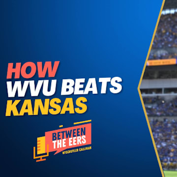 Between The Eers: How WVU Beats Kansas.mp4