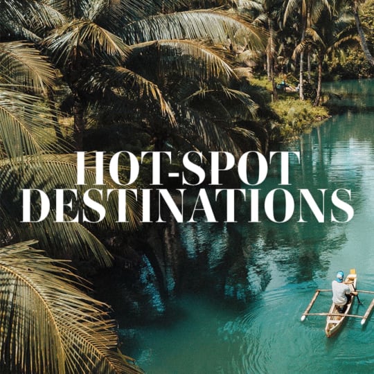 Hot-Spot Destinations