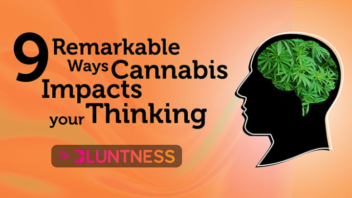 photo of 9 Remarkable Ways Cannabis Impacts Your Thinking image