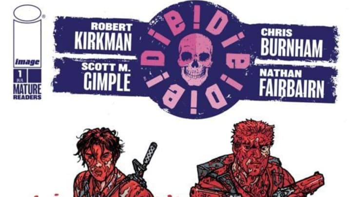 Die!Die!Die! issue #1 - Image Comics and Skybound