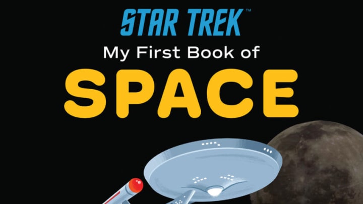 My First Book of Space. Star Trek: TM & © 2022 CBS Studios Inc. ARR