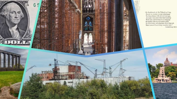 Clockwise from left: Gilbert Stuart's unfinished portrait of George Washington on the $1 bill; Basilica de la Sagrada Familia; a page from Geoffrey Chaucer's The Canterbury Tales;  Boldt Castle; Reactors 5 and 6 at Chernobyl; and the National Monument of Scotland.