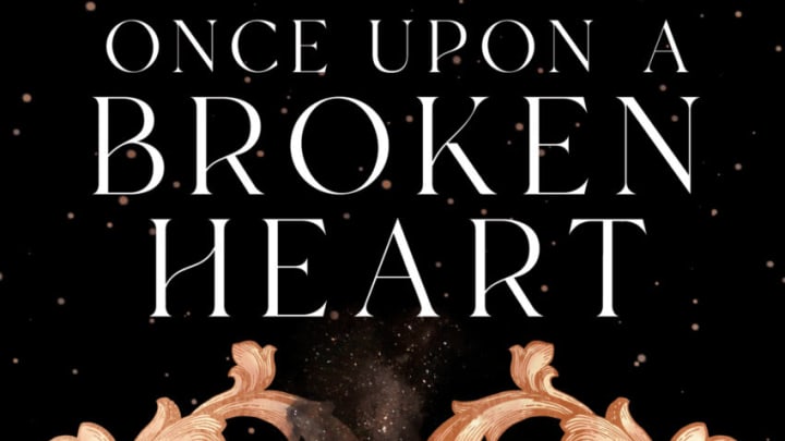 Once Upon a Broken Heart by Stephanie Garber. Image courtesy Flatiron Books