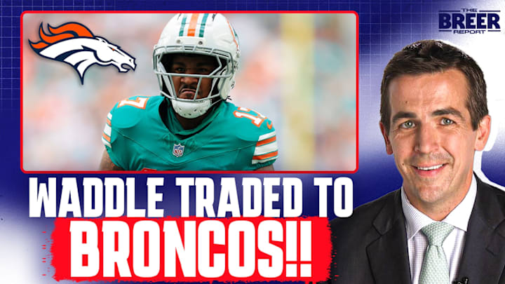 Albert Breer on Why the Broncos Traded for Jaylen Waddle