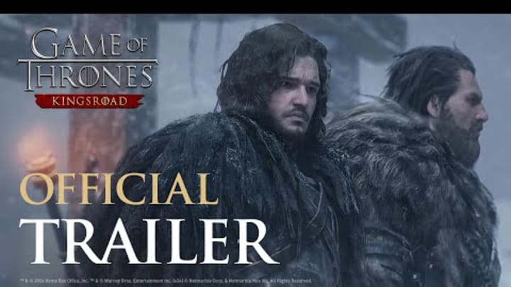 [Game of Thrones: Kingsroad] Official Trailer