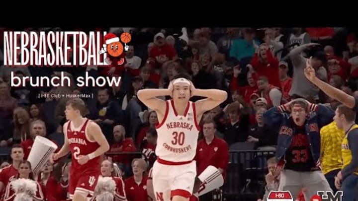 Are The Vibes Better A Week Later? | Nebrasketball Brunch Show