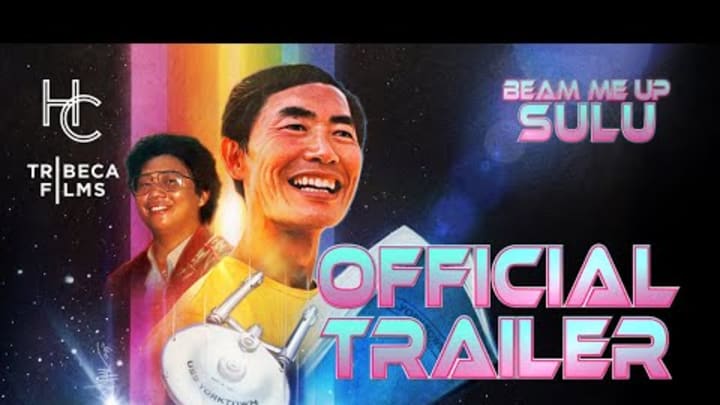 Beam Me Up, Sulu | Official Trailer