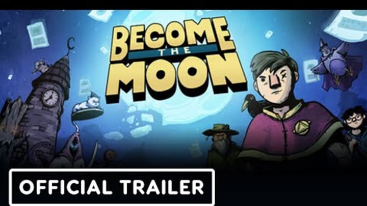 Become the Moon - Official Animated Launch Trailer