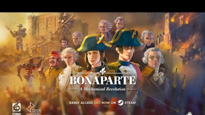 Bonaparte - A Mechanized Revolution | Early Access Launch Trailer Bonaparte - A Mechanized Revolution | Early Access Launch Trailer