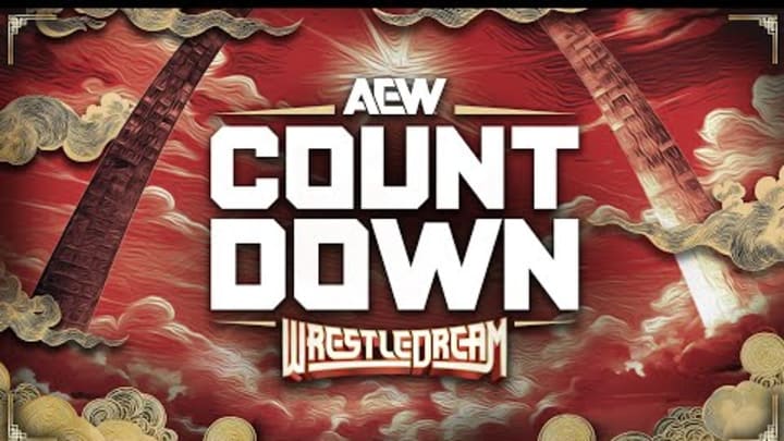 Countdown to AEW WrestleDream 2025! | AEW WrestleDream