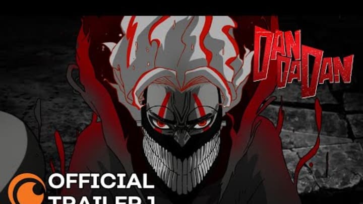 DAN DA DAN | OFFICIAL TRAILER 1