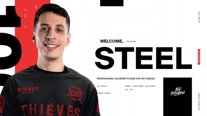 100 Thieves adds Josh "Steel" Nissan to Valorant Roster 100 Thieves adds Josh "Steel" Nissan to Valorant Roster