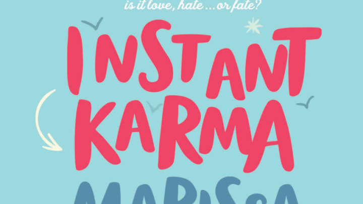 Instant Karma by Marissa Meyer. Image courtesy Macmillan Publishing Group