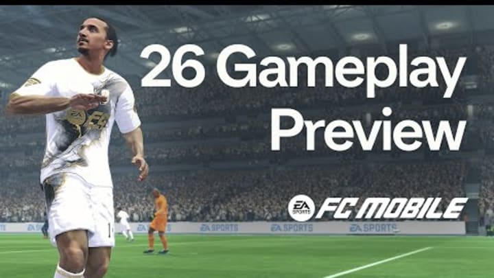 EA SPORTS FC™ Mobile 26 | GAMEPLAY PREVIEW