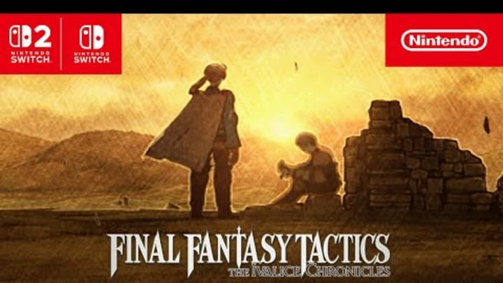 FINAL FANTASY TACTICS - The Ivalice Chronicles – Launch Trailer – Nintendo Switch 2