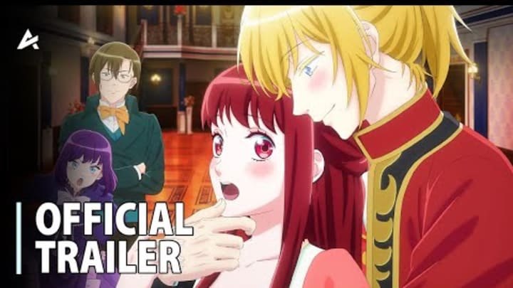 I Want to Escape from Princess Lessons - Official Main Trailer